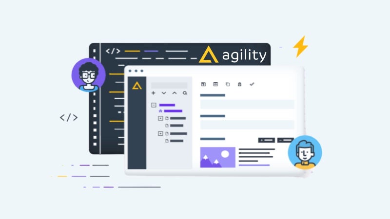 Agility CMS: A Hybrid DXP for the Modern World