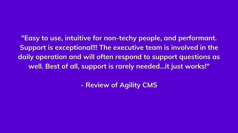 Quote from Agility CMS user