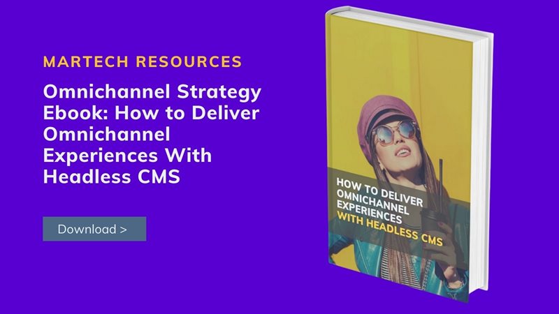 Omnichannel Experiences With Headless CMS eboook