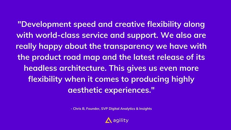 Brand advocacy quote for Agility CMS to increase customer lifecycle 